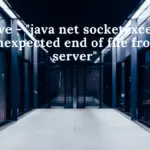java net socketexception unexpected end of file from server
